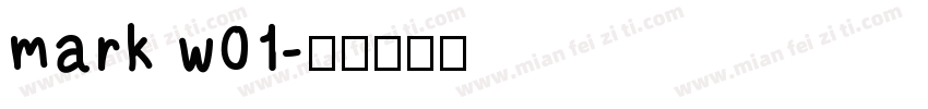 mark w01字体转换